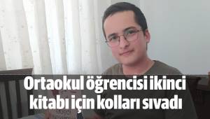 Ortaokul öğrencisi ikinci kitabı için kolları sıvadı