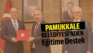 PAMUKKALE BELEDİYESİ’NDEN EĞİTİME BÜYÜK DESTEK