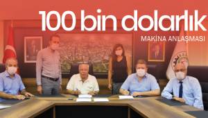 100 bin dolarlık makina anlaşması