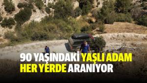 90 yaşındaki yaşlı adam yaklaşık 4 gündür kayıp