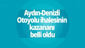Aydın-Denizli Otoyolu ihalesinin kazananı belli oldu