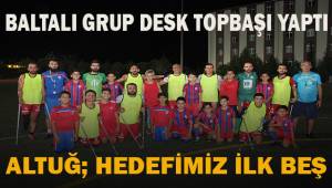 Baltalı Grup Denizli Engelliler Spor Kulübü topbaşı yaptı