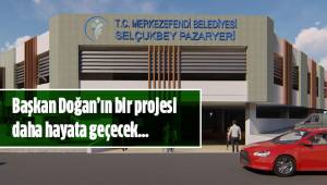 Başkan Doğan’ın bir projesi daha hayata geçecek