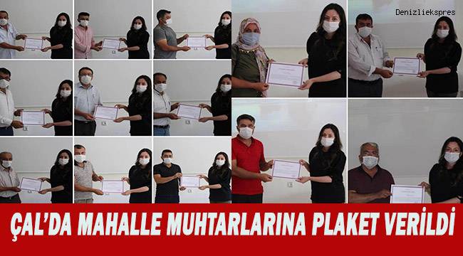 Çal'da mahalle muhtarına teşekkür belgesi verildi.