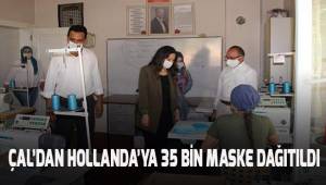 Çal'dan Hollanda’ya 35 bin maske ihraç edildi