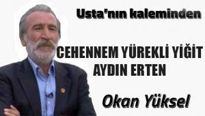 Cehennem Yürekli Yiğit Aydın Erten