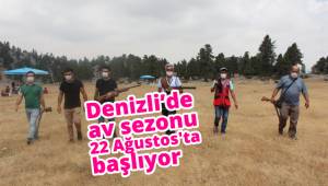 Denizli’de av sezonu 22 Ağustos'ta başlıyor