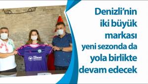 Denizli’nin iki büyük markası yeni sezonda da yola birlikte devam edecek