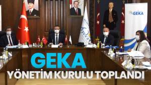 GEKA Yönetim Kurulu Toplantısı gerçekleştirildi