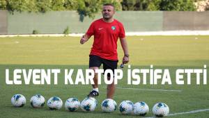 Levent Kartop istifa etti