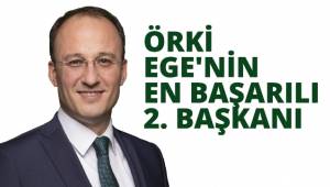 ÖRKİ EGE'NİN EN BAŞARILI 2. BAŞKANI