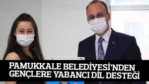 PAMUKKALE BELEDİYESİ’NDEN GENÇLERE YABANCI DİL DESTEĞİ