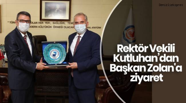 Rektör Vekili Kutluhan’dan Başkan Zolan'a ziyaret