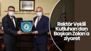 Rektör Vekili Kutluhan’dan Başkan Zolan'a ziyaret