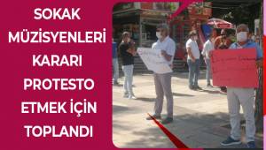 Sokak müzisyenlerinden düğünlerin yasaklanmasına tepki
