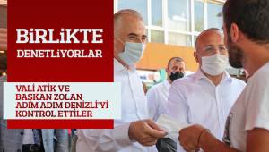 Vali Atik ve Başkan Zolan adım adım Denizli'yi denetliyor