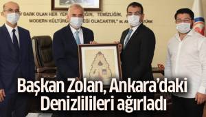 Başkan Zolan, Ankara’daki Denizlilileri ağırladı