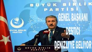 BBP Genel Başkanı Destici Denizli’ye geliyor