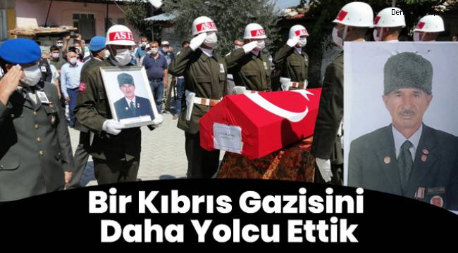 Bir Kıbrıs Gazisini Daha Yolcu Ettik