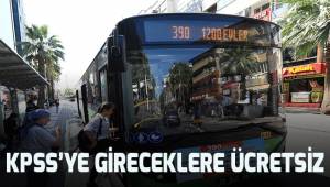 Büyükşehir otobüsleri KPSS’ ye gireceklere ücretsiz
