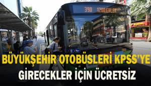 Büyükşehir otobüsleri KPSS’ye gireceklere ücretsiz