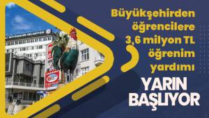 Büyükşehirden öğrencilere 3,6 milyon TL öğrenim yardımı