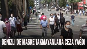 Denizli’de maske takmayan 740 vatandaşa 666 bin TL ceza
