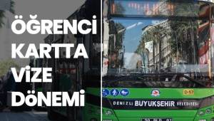 Denizli'de öğrenci otobüs kartlarına vize dönemi başladı