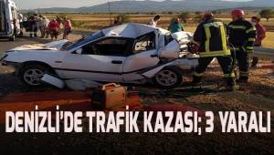 Denizli’de trafik kazası: 3 yaralı