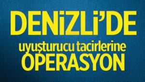 Denizli emniyetinden uyuşturucu tacirlerine operasyon: 19 gözaltı, 11 tutuklama
