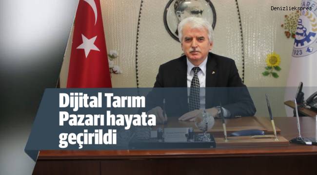 Dijital Tarım Pazarı hayata geçirildi
