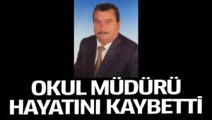 Hastanede tedavi gören okul müdürü hayatını kaybetti