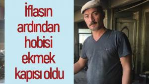 İflasın ardından hobisi ekmek kapısı oldu