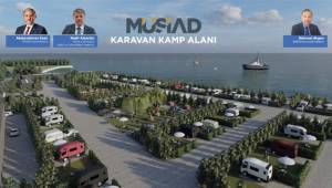 MÜSİAD TURİZMİ CANLANDIRACAK PROJEYİ HAYATA GEÇİRİYOR