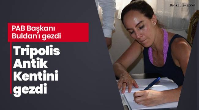 PAB Başkanı Buldan’ı gezdi