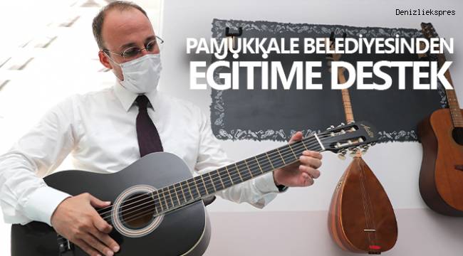 PAMUKKALE BELEDİYESİ'NDEN EĞİTİME DESTEK