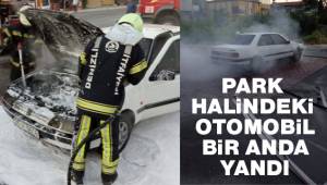 Park halindeki otomobil alev aldı