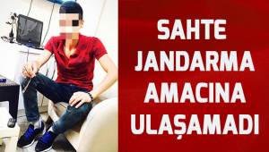 Sahte jandarma amacına ulaşamadı