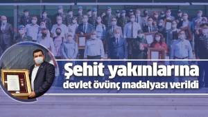 Şehit yakınlarına devlet övünç madalyası verildi