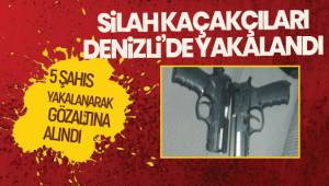 Silah kaçakçıları Denizli’de yakalandı