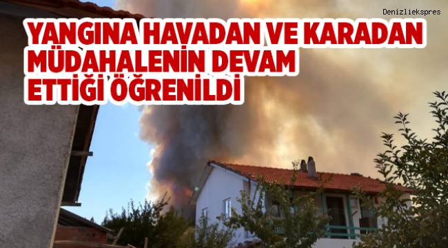 YANGINA HAVADAN VE KARADAN MÜDAHALENİN DEVAM ETTİĞİ ÖĞRENİLDİ