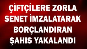 40 çiftçin alın terine göz diken şahıs yakalandı