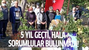 5 YIL GEÇTİ, HALA SORUMLULAR BULUNMADI!