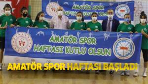 AMATÖR SPOR HAFTASI BAŞLADI