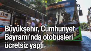 Büyükşehir, Cumhuriyet Bayramı’nda otobüsleri ücretsiz yaptı