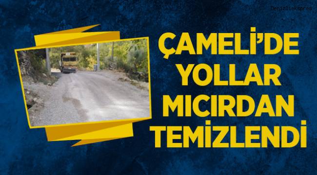 Çameli’nde yollar mıcırdan temizledi
