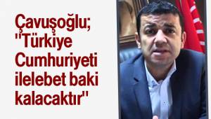 Çavuşoğlu;