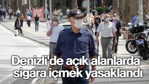 Denizli'de açık alanlarda sigara içmek yasaklandı