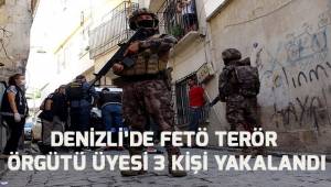 Denizli’de FETÖ / PDY terör örgütü üyesi 3 kişi yakalandı