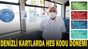 Denizli kartlarda HES kodu dönemi